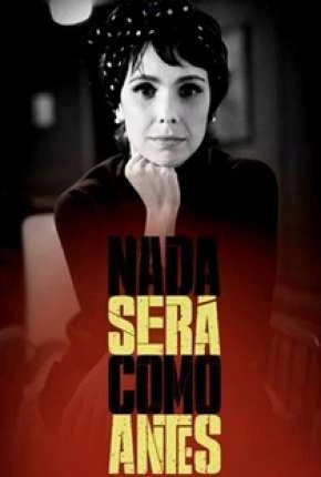 Nada Será Como Antes Nacional Torrent 720p – Download