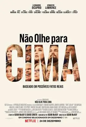 Não Olhe para Cima Dublado e Dual Áudio Torrent 720p 1080p – Download [2021]