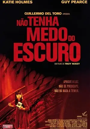Não Tenha Medo Do Escuro Dublado e Dual Áudio Torrent BluRay 720p – Download [2010]