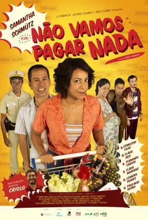 Não Vamos Pagar Nada Nacional Torrent 1080p – Download [2020]