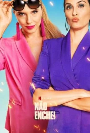 Não enche! Dublado e Dual Áudio Torrent 1080p – Download