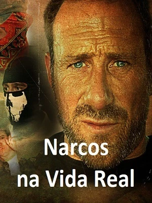 Narcos na Vida Real Dublada e Dual Áudio Torrent 720p – Download