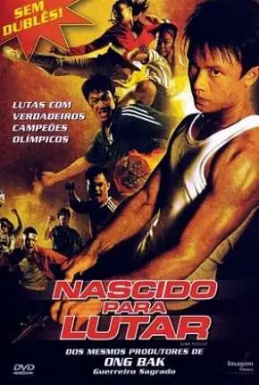 Nascido para Lutar Dublado e Dual Áudio Torrent BluRay 720p 1080p – Download [2004]