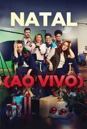 Natal Ao Vivo Dublado e Dual Áudio Torrent 1080p - Download