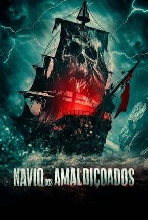 Navio dos Amaldiçoados Dublado e Dual Áudio Torrent 1080p – Download