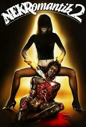 Nekromantik 2 – Legendado   BluRay 1080p – Download [1991]