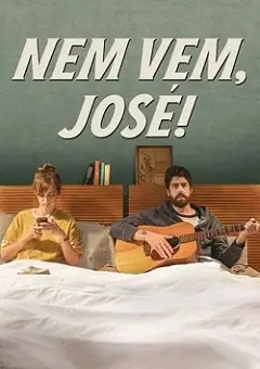 Nem Vem José Dublado Torrent 1080p – Download [2015]