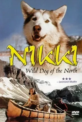 Nikki, O Cão Selvagem do Norte Dublado e Dual Áudio  1080p – Download [1961]