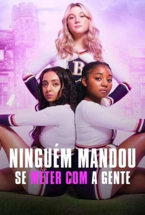Ninguém Mandou Se Meter com a Gente – 1ª Temporada Completa Legendada  Torrent 720p 1080p – Download