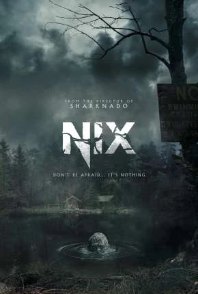 Nix – Legendado  Torrent 1080p – Download [2022]