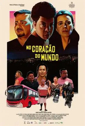 No Coração do Mundo Nacional Torrent 720p 1080p – Download [2019]