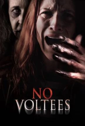 No Voltees – Legendado e Dublado  Torrent 720p – Download