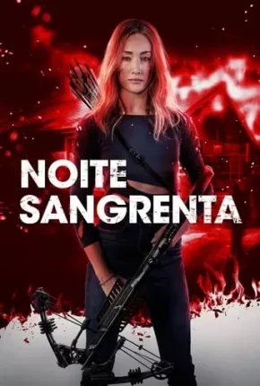 Noite Sangrenta Dublado e Dual Áudio Torrent 720p 1080p – Download