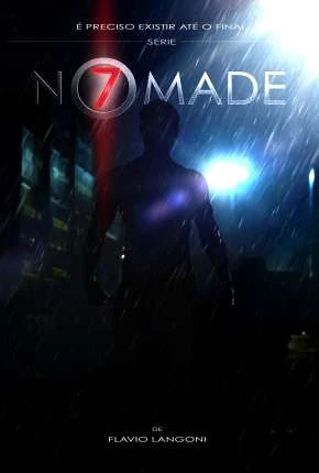 Nômade 7 – 1ª Temporada Completa Nacional Torrent 1080p – Download