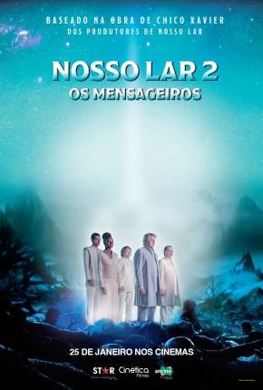 Nosso Lar 2 – Os Mensageiros Nacional Torrent 1080p – Download