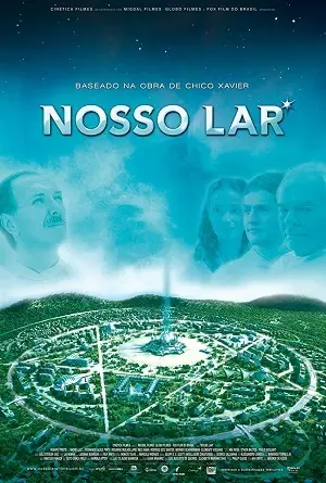 Nosso Lar Nacional Nacional Torrent BluRay 1080p – Download [2010]