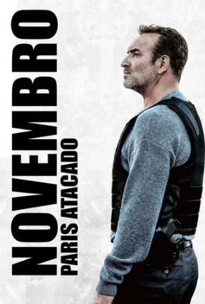 Novembro – Paris Atacado Dublado e Dual Áudio Torrent BluRay 1080p – Download