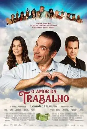 O Amor Dá Trabalho Nacional Torrent 720p - Download