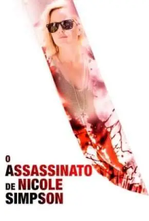 O Assassinato de Nicole Brown Simpson Dublado e Dual Áudio Torrent 1080p - Download