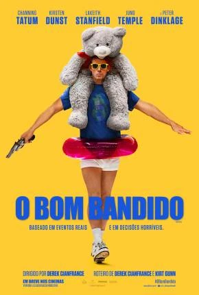 O Bom Bandido – CAM – Legendado  Torrent TS CAM – Download