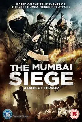 O Cerco de Mumbai - 4 Dias de Terror Legendado  Torrent 720p 1080p - Download