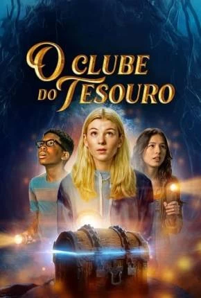 O Clube do Tesouro Dublado e Dual Áudio Torrent 1080p - Download