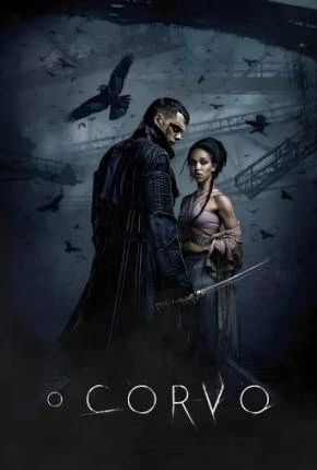 O Corvo – The Crow Dublado e Dual Áudio Torrent 720p 4K 1080p – Download