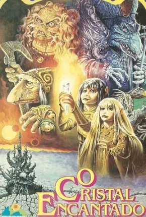 O Cristal Encantado - Clássico de 1982 Dublado e Dual Áudio  BluRay 1080p - Download