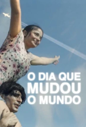 O Dia Que Mudou o Mundo Dublado e Dual Áudio Torrent 1080p – Download