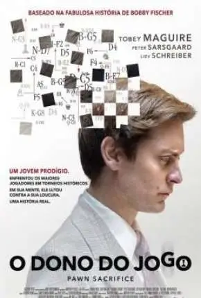 O Dono do Jogo – Pawn Sacrifice Dublado e Dual Áudio Torrent BluRay 1080p – Download [2015]