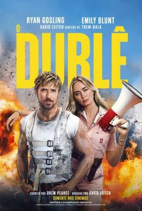 O Dublê Dublado e Dual Áudio Torrent 720p 4K 1080p – Download