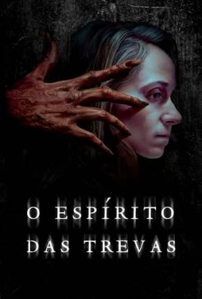 O Espírito das Trevas Dublado e Dual Áudio Torrent 1080p - Download
