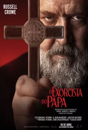 O Exorcista do Papa Dublado e Dual Áudio Torrent 2160p 1080p – Download [2023]