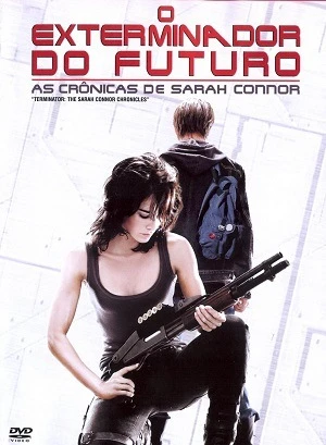 O Exterminador do Futuro – As Crônicas de Sarah Connor – 1ª Temporada Dublada Torrent BluRay 720p – Download