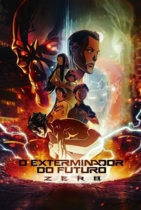 O Exterminador do Futuro Zero – 1ª Temporada Dublado e Dual Áudio Torrent 1080p – Download
