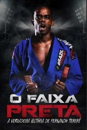 O Faixa Preta – Nacional Nacional Torrent 1080p – Download