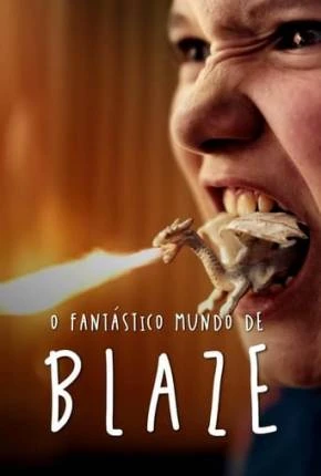 O Fantástico Mundo de Blaze Dublado e Dual Áudio Torrent 1080p – Download