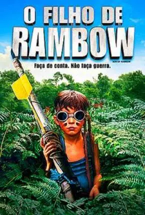 O Filho de Rambow - Um Novo Herói Dublado e Dual Áudio Torrent BluRay 720p 1080p - Download