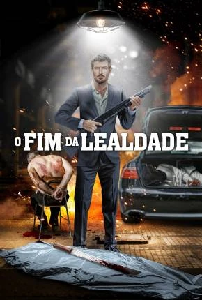 O Fim da Lealdade Dublado e Dual Áudio Torrent 1080p – Download