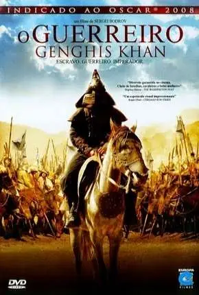 O Guerreiro Genghis Khan Dublado e Dual Áudio Torrent BluRay 1080p – Download [2007]