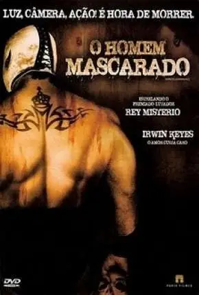 O Homem Mascarado Dublado Torrent DVDRip 720p 1080p – Download [2006]