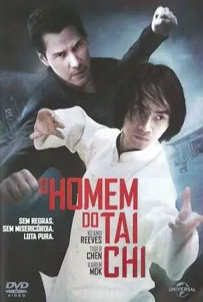 O Homem do Tai Chi – Man of Tai Chi Dublado e Dual Áudio Torrent BluRay 1080p – Download [2013]