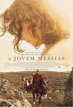 O Jovem Messias – The Young Messiah Dublado e Dual Áudio Torrent 720p 1080p – Download [2016]
