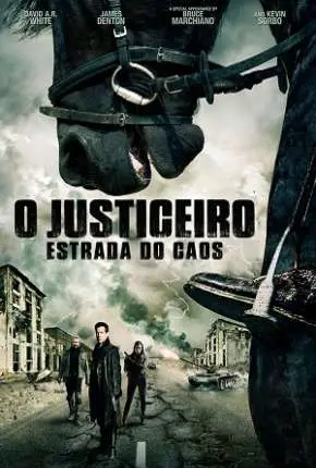 O Justiceiro - Estrada do Caos Dublado e Dual Áudio Torrent 720p 1080p - Download