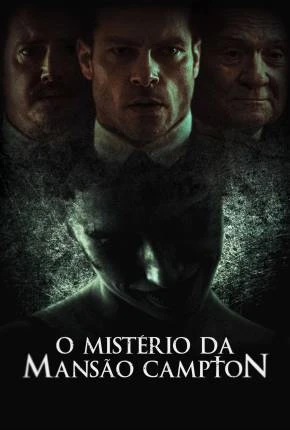 O Mistério da Mansão Campton Dublado e Dual Áudio Torrent TS CAM 1080p – Download