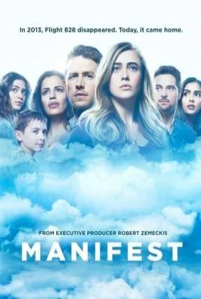 O Mistério do Voo 828 - Manifest - 1ª Temporada Dublada e Dual Áudio Torrent 720p 1080p - Download