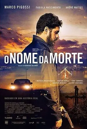 O Nome da Morte Nacional Torrent 720p – Download [2018]