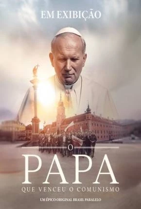 O Papa que Venceu o Comunismo Nacional Torrent 1080p – Download