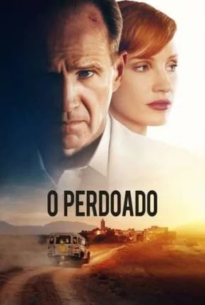O Perdoado Dublado e Dual Áudio Torrent BluRay 720p 2160p 1080p – Download [2022]