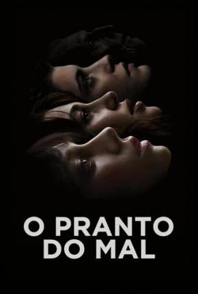 O Pranto do Mal Dublado e Dual Áudio Torrent 1080p - Download